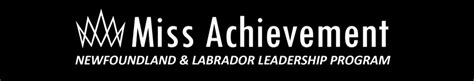 Miss Achievement Newfoudland And Labrador Leadership Program