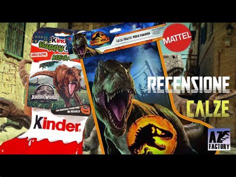 Jurassic World Mattel E Kinder Calze Della Befana Youtube