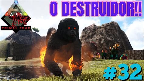 ARK PRIMAL EP 32 O Poder Do DEMONIC MESOPITHECUS YouTube