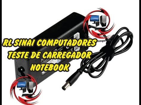 Como Testar Carregador De Notebook YouTube