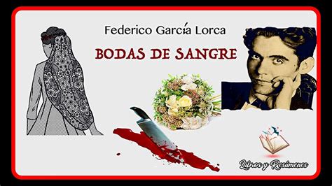 RESUMEN BODAS DE SANGRE FEDERICO GARCÍA LORCA POR ACTOS YouTube