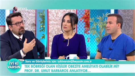 BEYAZ TV İYİ Kİ VARSIN PROF DR UMUT BARBAROS YouTube