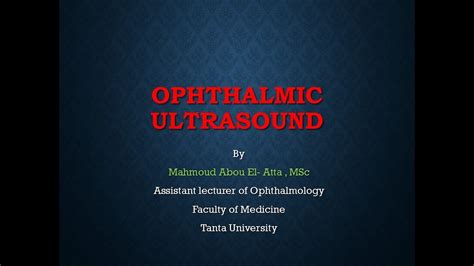 Brief Summary Of Ophthalmic Ultrasound For Residents Youtube