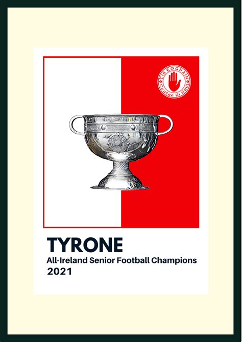 Tyrone GAA Print – All Ireland Champions Sam Maguire – SportPix – GAA ...