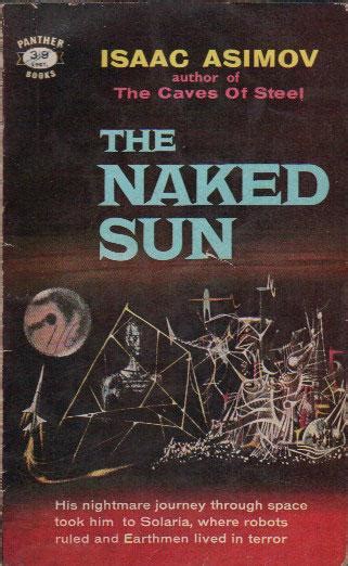 BOOK REVIEW The Naked Sun By Isaac Asimov At Boundary S Edge
