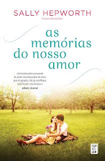 Sinfonia Dos Livros Novidade Topseller As Mem Rias Do Nosso Amor