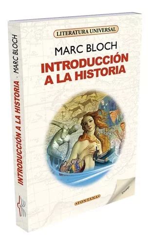 Introducción A La Historia Marc Bloch Fontana en venta en Chillán Ñuble