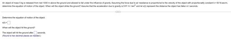 Solved = An object of mass 5 kg is released from rest 1000 m | Chegg.com 