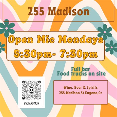 Open mic Mondays! | 255 MADISON
