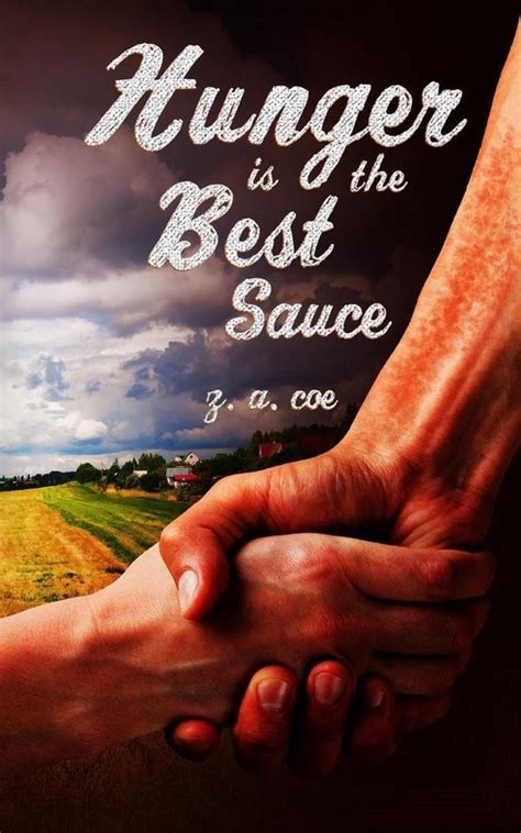 Hunger Is The Best Sauce Ebook Z A Coe 9781386004264 Boeken