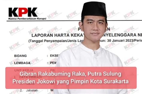 Intip Harta Kekayaan Putra Sulung Presiden Jokowi Gibran Rakabuming