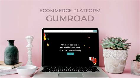 Gumroad Review Popular Ecommerce Platform Features Pros And Cons