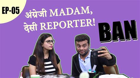 Tiktok Ban Angrezi Madam Desi Reporter S01 E0 5 Hindi Rush Tik Tok