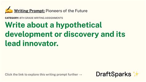 Writing Prompt Pioneers Of The Future DraftSparks