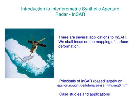 Ppt Introduction To Interferometric Synthetic Aperture Radar Insar