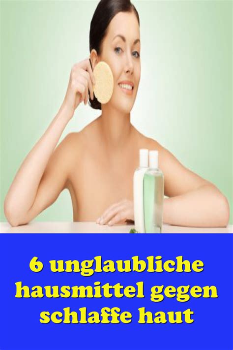 6 Unglaubliche Hausmittel Gegen Schlaffe Haut Hand Soap Bottle Soap