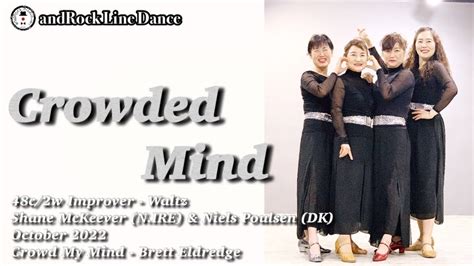 Crowded Mind Line Dance Improver Waltz Demo Youtube