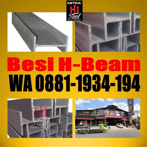 Harga Besi H Beam Cirebon Wa Histeel Cirebon