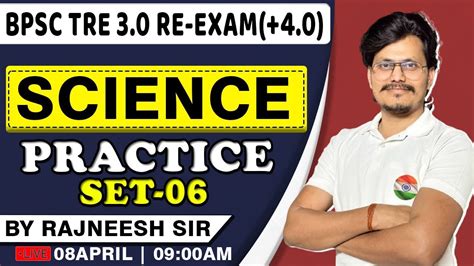 Bpsc Tre Science Practice Set Science Pyqs Th Th