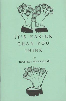 It S Easier Than You Think Volume 1 By Geoffrey Buckingham Lybrary