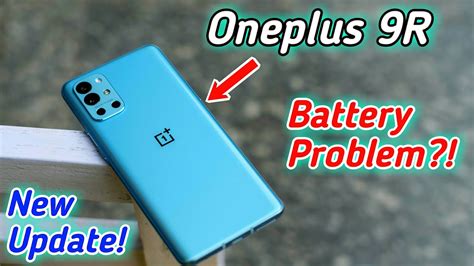 Oxygen Os 11 2 3 3 Update On Oneplus 9r Oneplus 9R Battery Problem