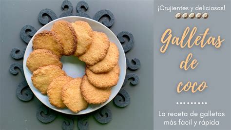 GALLETAS DE COCO Crujientes y Deliciosas Receta muy FÁCIL YouTube