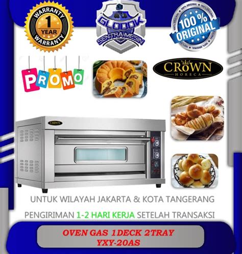 Jual Mesin Gas Baking Oven Yxy As Deck Loyang Crown Jakarta