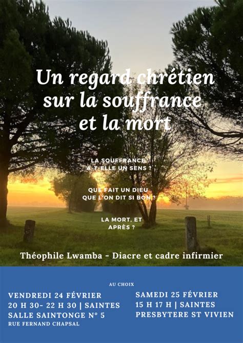 Un Regard Chr Tien Sur La Souffrance Et La Mort Paroisses De Saintes