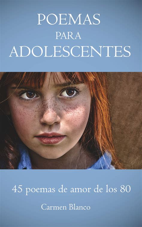 Mejores Poemas Para Adolescentes Cortos Poemas Online Hot Sex Picture