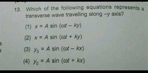 13 Which Of The Following Equations Represents A Transverse Wave