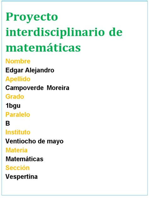 Proyecto Interdisciplinario De Matemáticas Nombre Apellido Grado Paralelo Instituto Materia