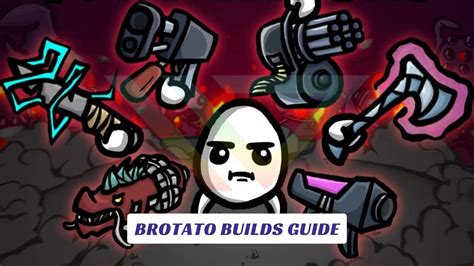 Brotato Builds Guide Lawod