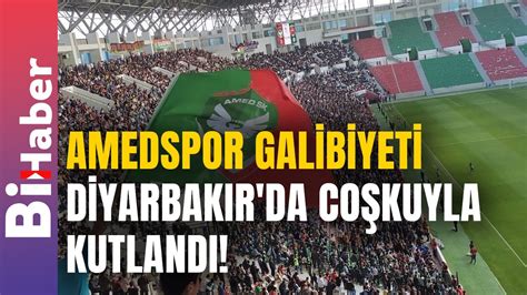 Amedspor Galibiyeti Diyarbakır da Coşkuyla Kutlandı BiHaber YouTube