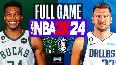 Nba Today Milwaukee Bucks Vs Dallas Mavericks Nba K Current Gen