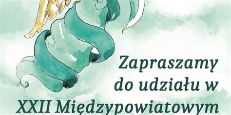 XXII Międzypowiatowy Konkurs Plastyczny ANIOŁ Powiat Częstochowski