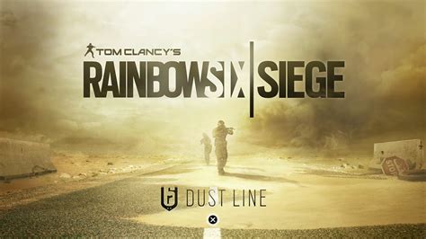 Rainbow Six Siege DUST LINE DLC YouTube