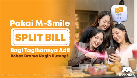 Patungan Asik Pakai Split Bill M Smile