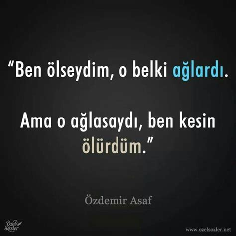 Özdemir Asaf Poetry Quotes