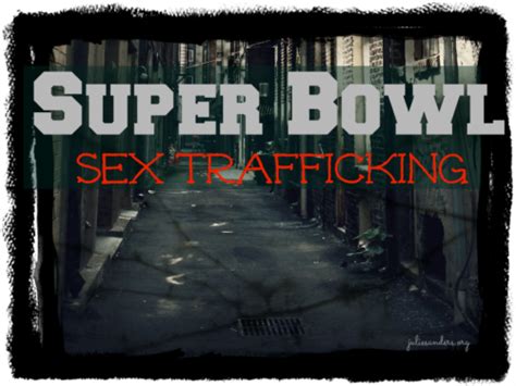 Super Bowl Sex Trafficking Julie Sanders