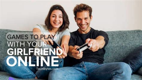 16 Best Games To Play With Your Girlfriend Online 2024