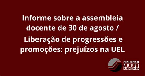 Informe Sobre A Assembleia Docente De De Agosto Libera O De