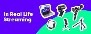 IRL Streaming Setup A Complete Guide