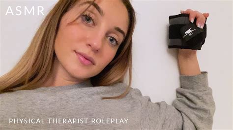 Asmr Physical Therapist Roleplay Youtube