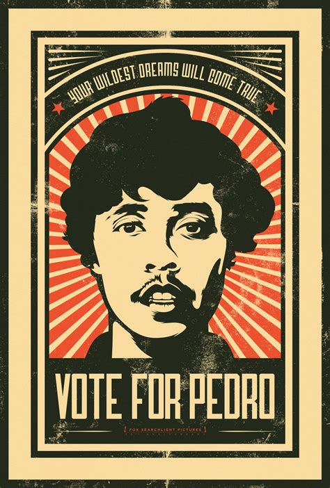 Vote For Pedro Quotes. QuotesGram