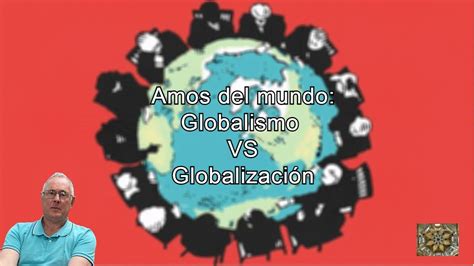 Gestaci N Del Globalismo E Inicios De La Globalizaci N Contexto