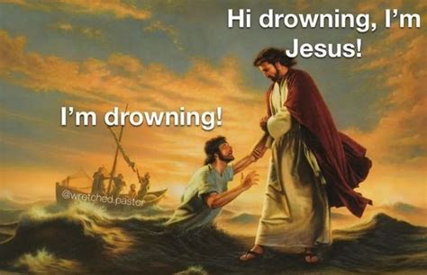 25 Greatest Jesus Memes Of All Time - Hood MWR