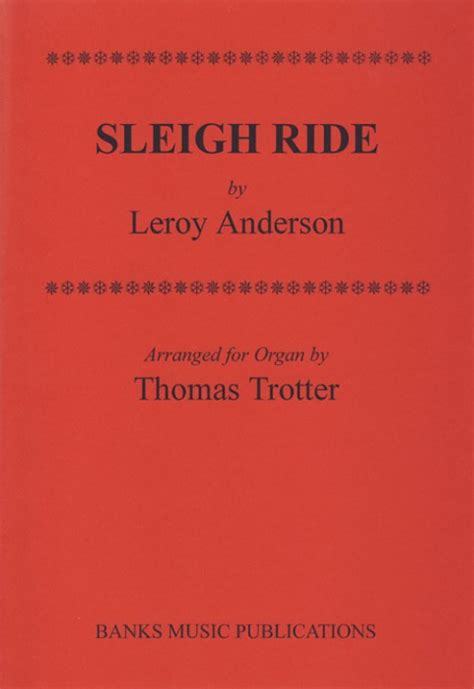 Anderson Leroy Sleigh Ride For Organ Arr Thomas Trotter