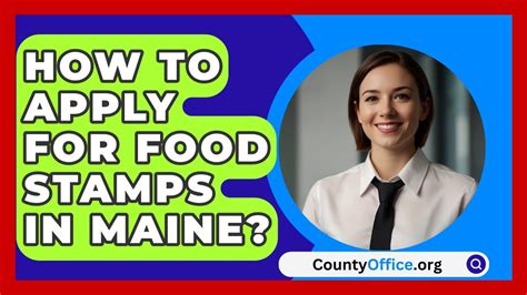 How To Apply For Food Stamps In Maine CountyOffice Org YouTube