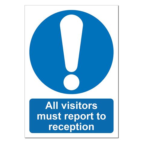 All Visitors Must Report to Reception Safety Sign | SG World