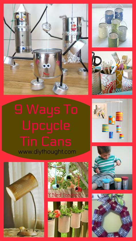 9 Ways To Upcycle Tin Cans Diy Thought